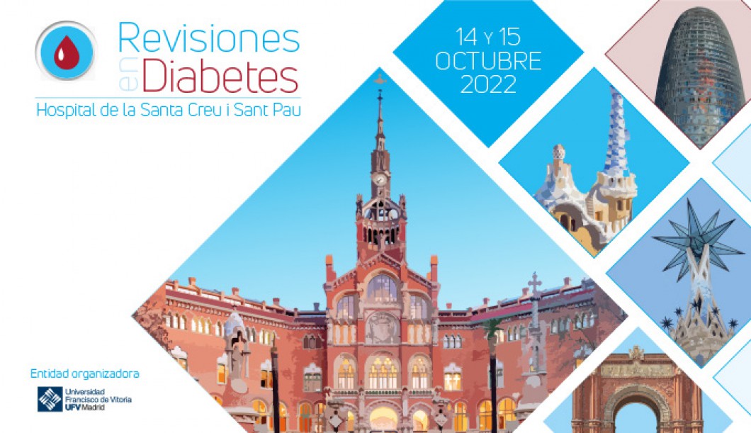 Revisiones en Diabetes Hospital Sant Pau Barcelona el 14 y 15 de Octubre 2022